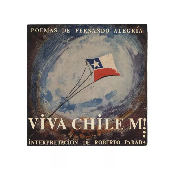 Viva Chile. Poemas de Fernando Alegría