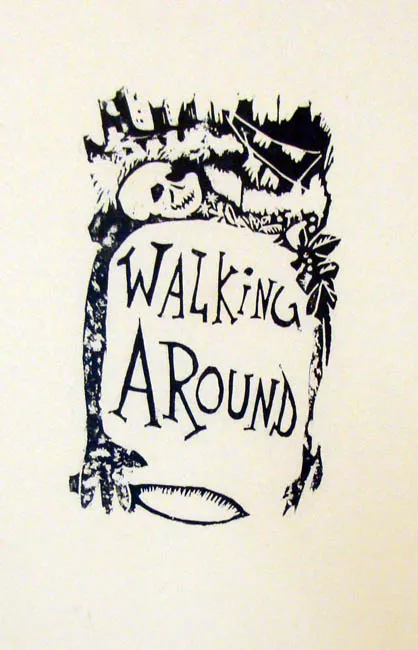 Walking Around