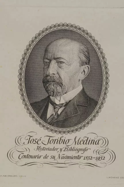 José Toribio Medina - Historiador y Bibliografo