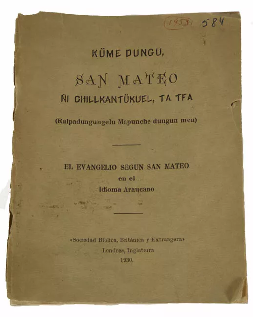 KÜME DUNGU, San Mateo ÑI CHILLKANTÜKUEL, TA TFA (Rulpadungungelu Mapunche dungun meu)