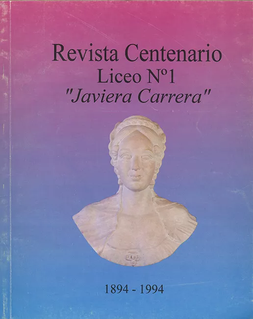 Revista centenario Liceo N°1 Javiera Carrera