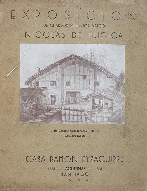 Catálogo Exposición de cuadros del pintor vasco Nicolas de Mugica
