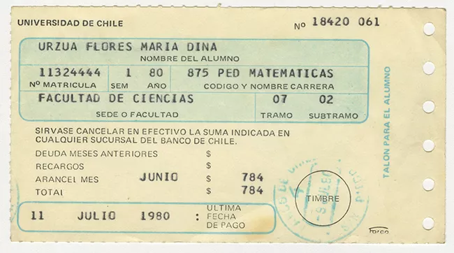 Comprobante de pago aranceles de la Universidad de Chile. Junio 1980.  María Urzua Flores