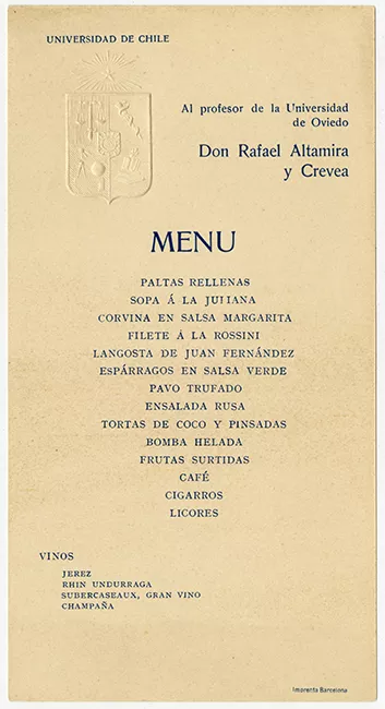 Menú ofrecido por la Universidad de Chile a don Rafael Altamira y Crevea profesor de la Universidad de Oviedo