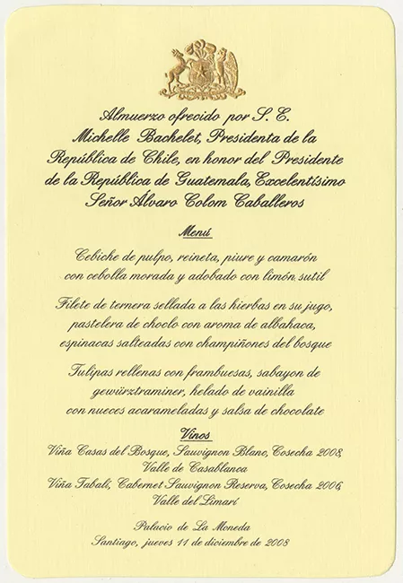 Menú de almuerzo ofrecido por la Presidenta de Chile, Michelle Bachelete, en honor del Presidente de la República de Guatemala, Álvaro Colom Caballeros 