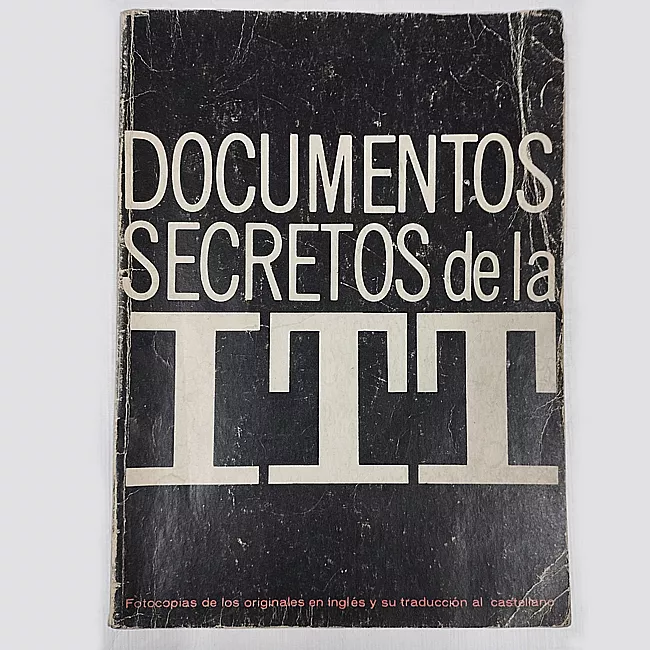 Documentos Secretos de la ITT