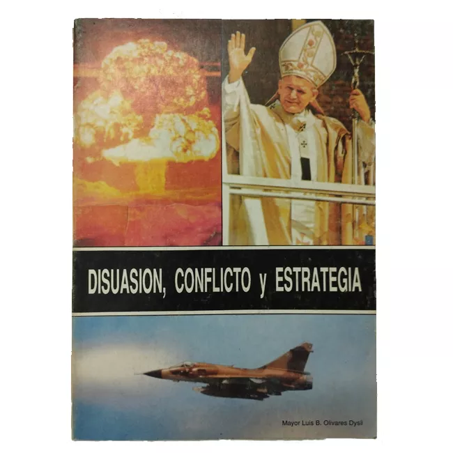 Disuasión, Conflicto y Estrategia