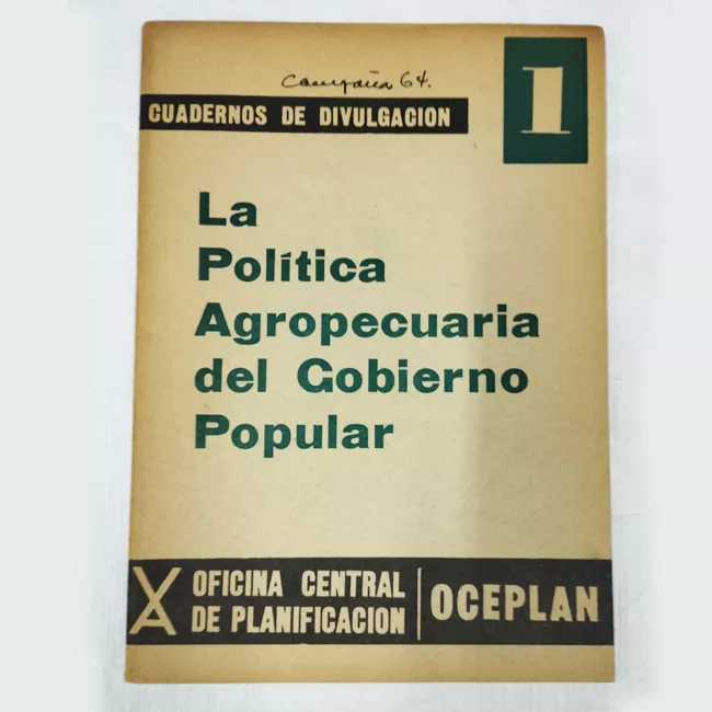 La Política Agropecuaria del Gobierno Popular 