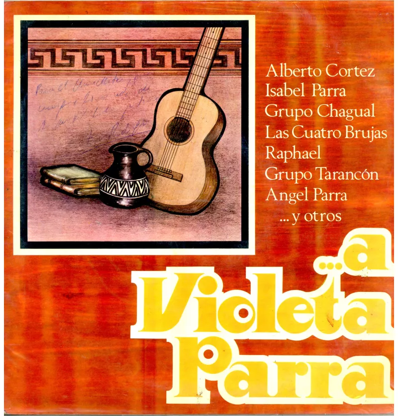 … A Violeta Parra