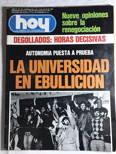 Revista HOY año IX n°416 del 8 al 14 de julio de 1985. Degollados: Horas Decisivas 