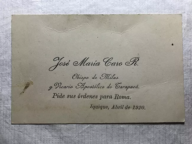 Tarjeta de visita de José Maria Caro R. (Obispo de Milas) y Vicario apostólico de Tarapacá pide sus órdenes para Roma