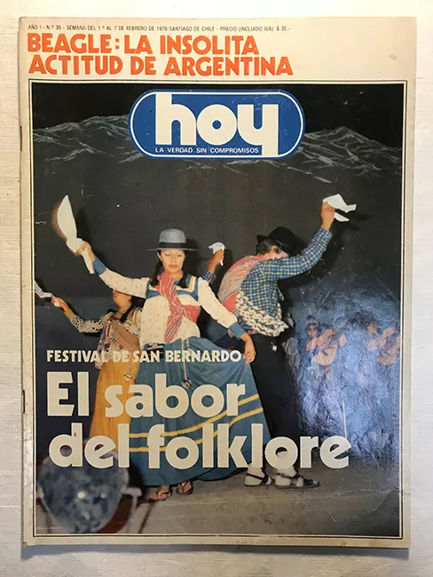 Revista HOY año I n°36. 1 febrero-7 febrero 1978.  Beagle: La insólita actitud de Argentina