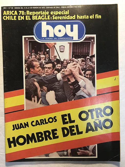 Revista HOY año I n°38. 15 febrero-21 febrero 1978. Juan Carlos el otro hombre del año