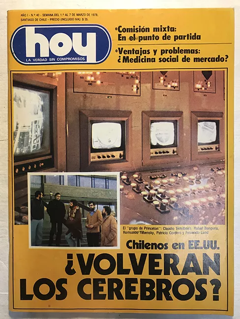 Revista HOY año I n°40. 1 marzo- 7 marzo 1978. Chilenos en EE.UU. ¿Volveran los cerebros?