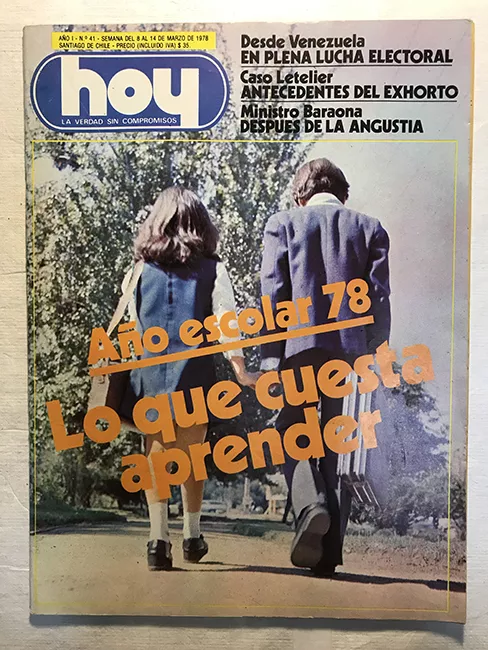 Revista HOY año I n°41. 8 marzo- 14 marzo 1978. Año escolar 78, Lo que cuesta aprender