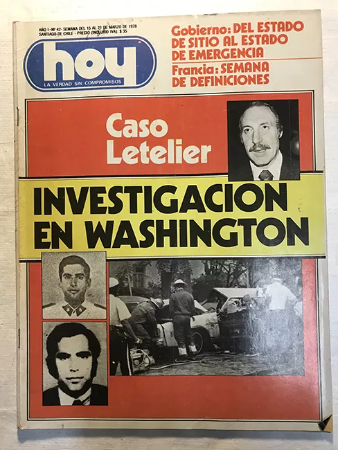 Revista HOY año I n°42. 15 marzo- 21 marzo 1978. Caso Letelier. Investigación en Washington
