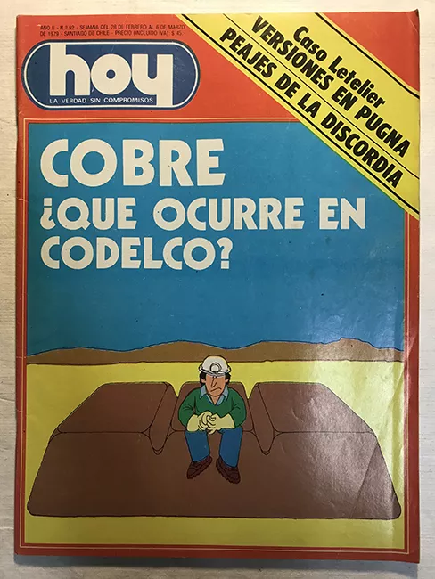 Revista HOY año II n°92. 28 febrero-6 marzo 1979. Cobre ¿Qué ocurre en Codelco?
