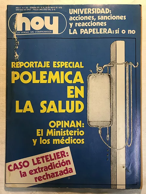 Revista HOY año II n°103. 16 mayo-22 mayo 1979. Reportaje especal: Polémica en la salud