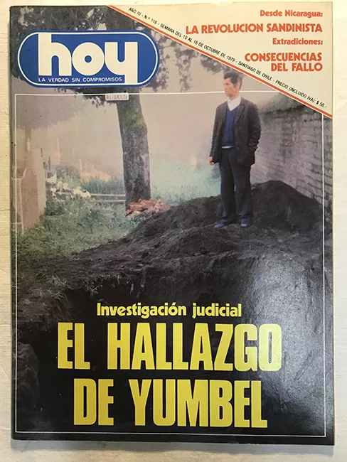 Revista HOY año III n°116. 10 octubre-16 octubre 1979. Investgación judicial EL HALLAZGO DE YUMBEL