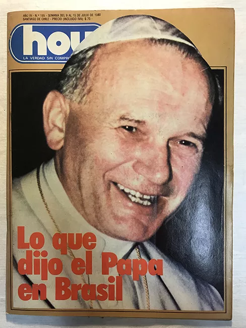 Revista HOY año III n°155. 9 julio-15 julio 1980. Lo que dijo el Papa en Brasil