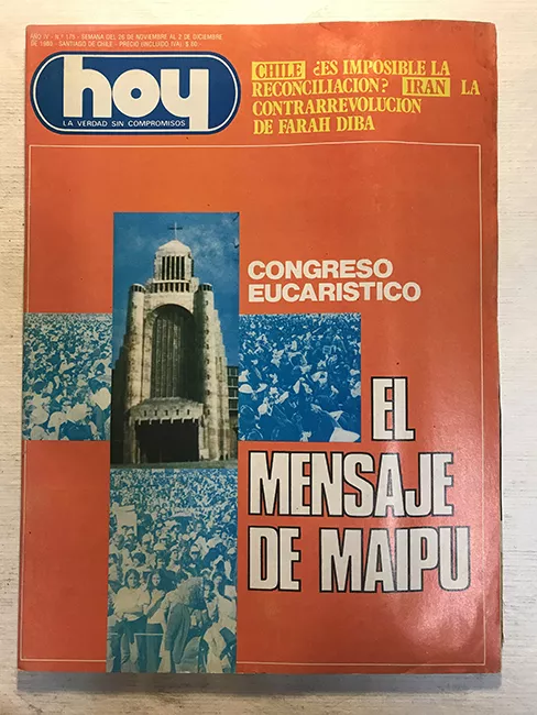 Revista HOY año IV n°175. 26 noviembre-2 diciembre 1980. Congreso eucarístico: el mensaje de Maipú