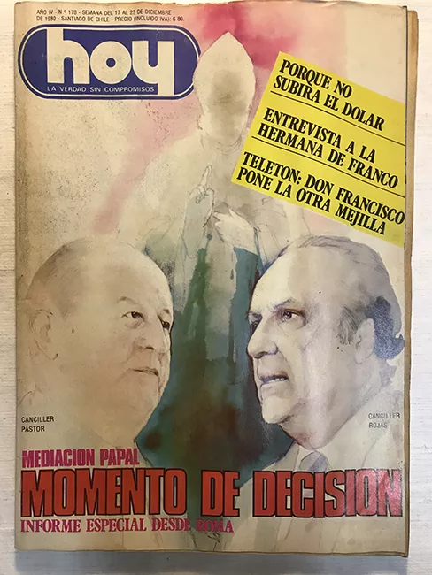 Revista HOY año IV n°178. 17 diciembre-23 diciembre 1980. Mediación papal: momento de decidión