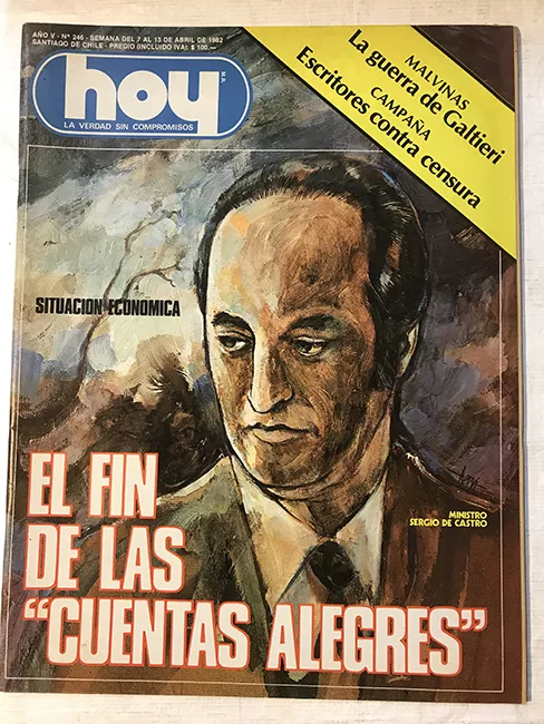 Revista HOY año V n°246. 7 abril-13 abril 1982. El fin de las cuentas alegres