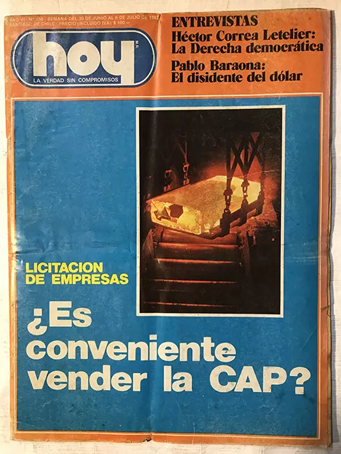 Revista HOY año VI n°258. 30 junio-6 julio 1982. ¿Es conveniente vender la CAP?