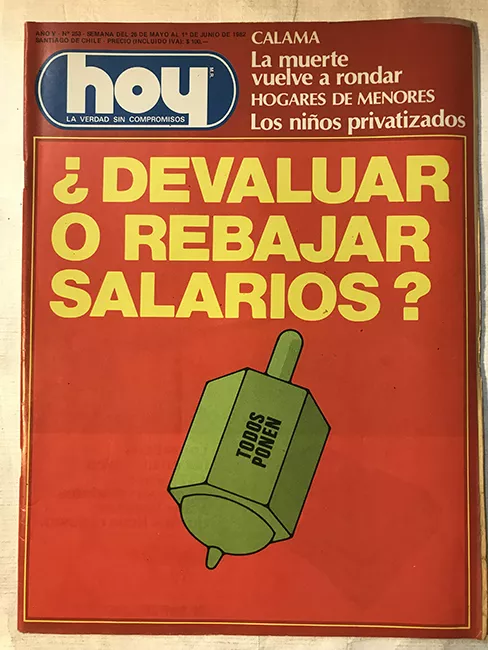 Revista HOY año V n°253. 26 mayo-1 junio 1982. ¿Devaluar o rebajar salarios?