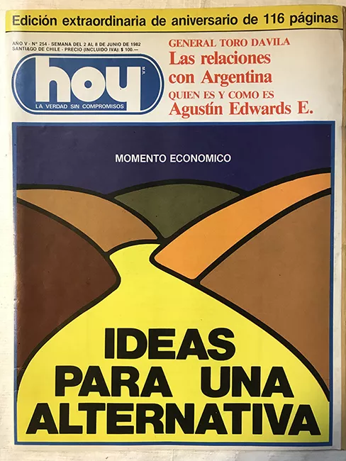 Revista HOY año V n°254. 2 junio-8 junio 1982. momento económico, ideas para una alternativa