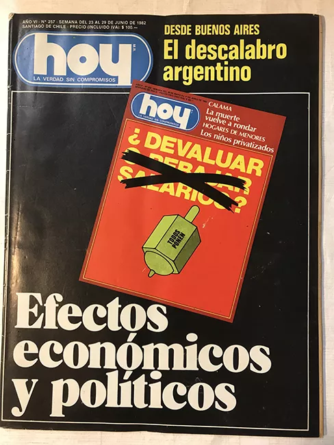 Revista HOY año VI n°257. 23 junio-29 junio 1982. Efectos económicos y políticos