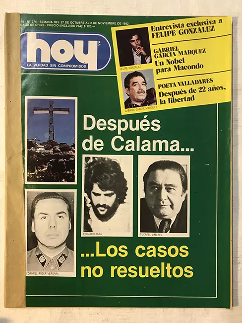 Revista HOY año VI n°275. 27 octubre-2 noviembre 1982. Después de Calama…Los casos no resueltos