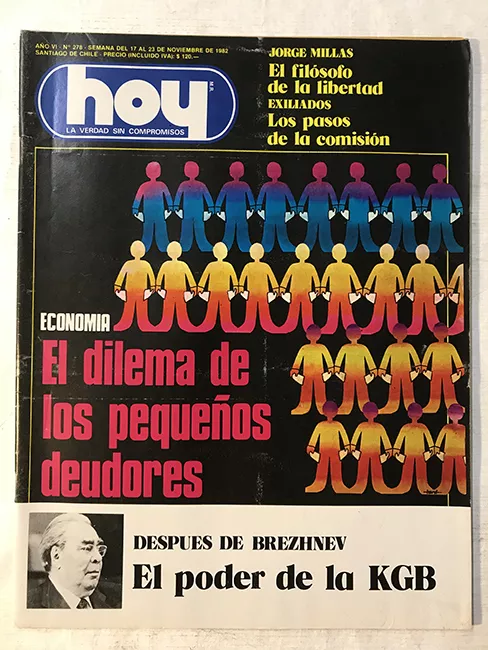 Revista HOY año VI n°278. 17 noviembre-23 noviembre 1982. Economía, el dilema de los pequeños deudores