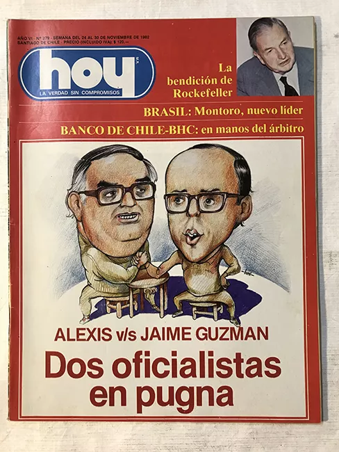 Revista HOY año VI n°279. 24 noviembre-30 noviembre 1982. Alexis v/s Jaime Guzman