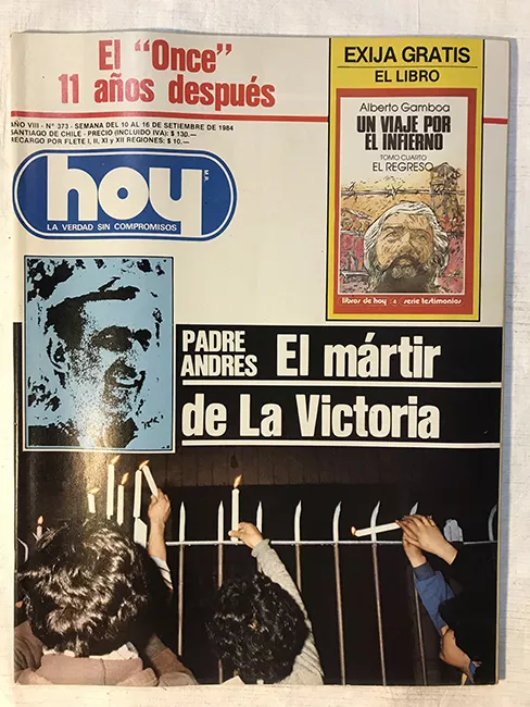 Revista HOY año VIII n°373. 10 septiembre-16 septiembre 1984. Padre Andrés: El mártir de La Victoria