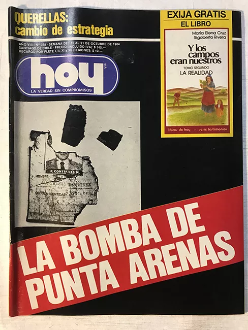 Revista HOY año VIII n°378. 15 octubre-21 octubre 1984. La bomba de Punta Arenas