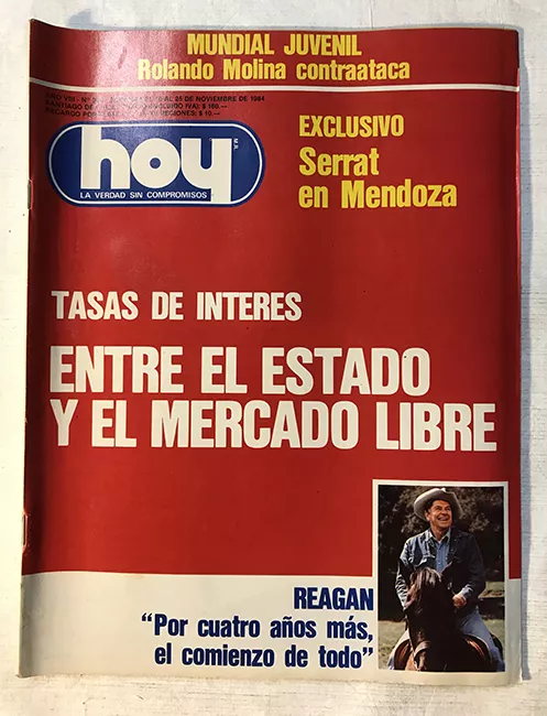 Revista HOY año VIII n°383. 19 noviembre-25 noviembre 1984. Tasas de interes: Entre el Estado y el mercado libre