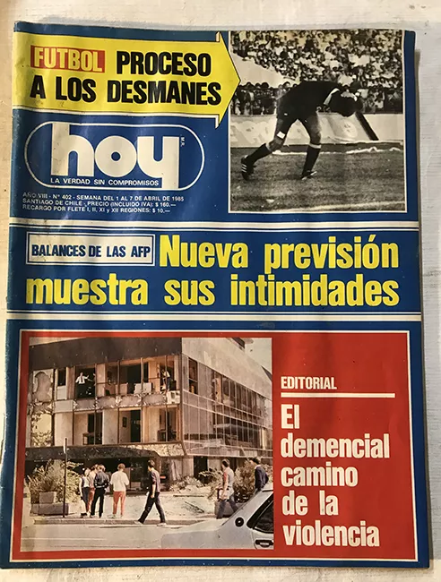Revista HOY año VIII n°402. 1 abril-7 abril 1985. Nueva previsión muestra sus intimidades