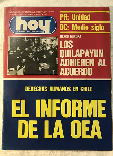 Revista HOY año IX n°430. 14 octubre-20 octubre 1985. Derechos Humanos en Chile: El informe de la OEA