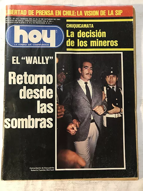 Revista HOY año IX n°431. 21 octubre-27 octubre 1985. El "Wally". Retorno desde las sombras