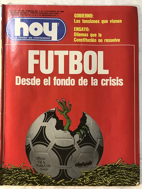 Revista HOY año IX n°442. 6 enero-12 enero 1986. Fútbol, desde el fondo de la crisis