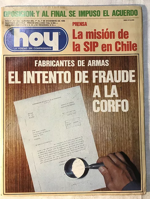 Revista HOY año X n°489. 1 diciembre-7 diciembre 1986. Fabricantes de armas, el intento de fraude a la Corfo