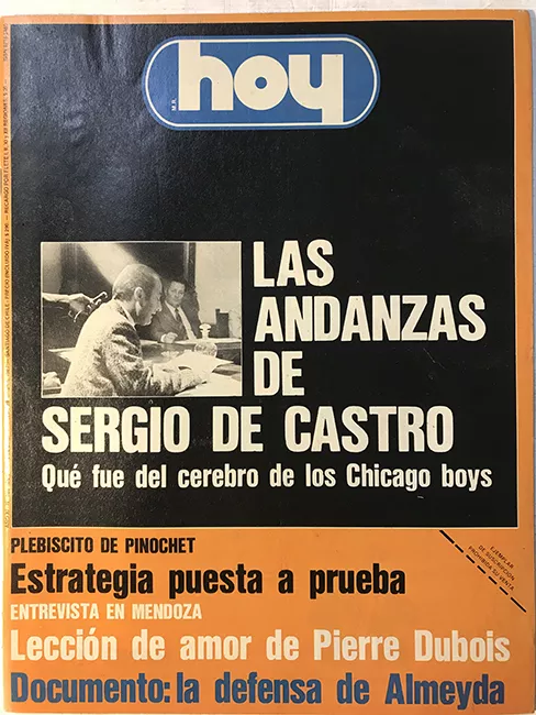 Revista HOY año XI n°538. 9 noviembre-15 noviembre 1987. Las andanzas de Sergio de Castro