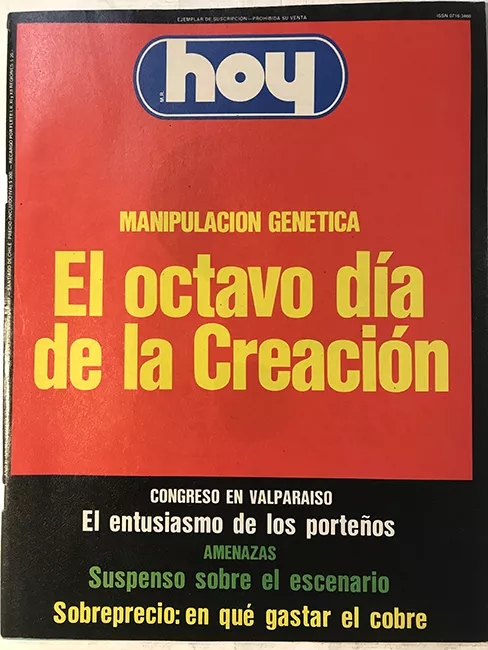 Revista HOY año XI n°541. 30 noviembre-6 diciembre 1987. Manipulación genética, el octavo día de la Creación