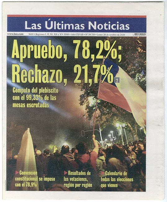 Periódico Las Últimas Noticias: Apruebo 78.2%, Rechazo 21.7%. 26 de octubre de 2020