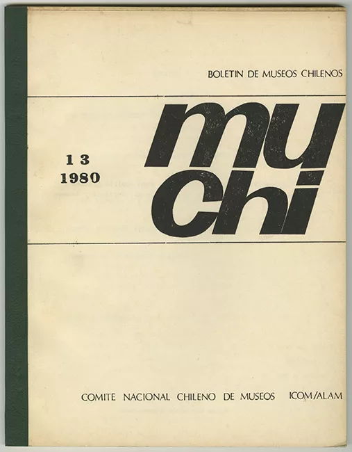 Boletín de Museos Chilenos. MUCHI n°13 1980