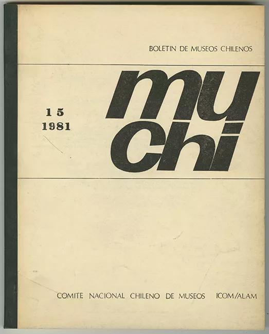 Boletín de Museos Chilenos. MUCHI n°15 1981