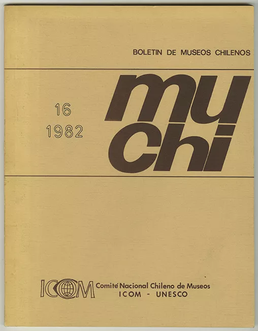 Boletín de Museos Chilenos. MUCHI n°16 1982