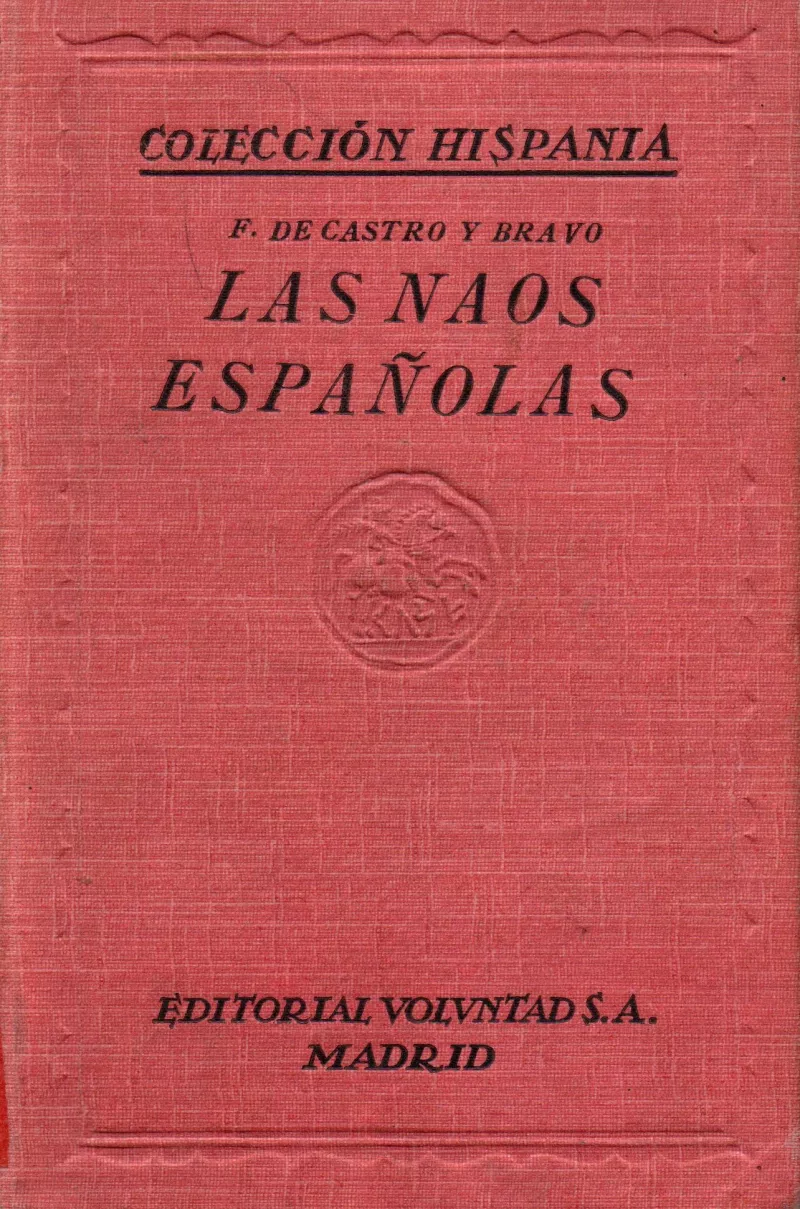 Las naos españolas en la carrera de Las Indias