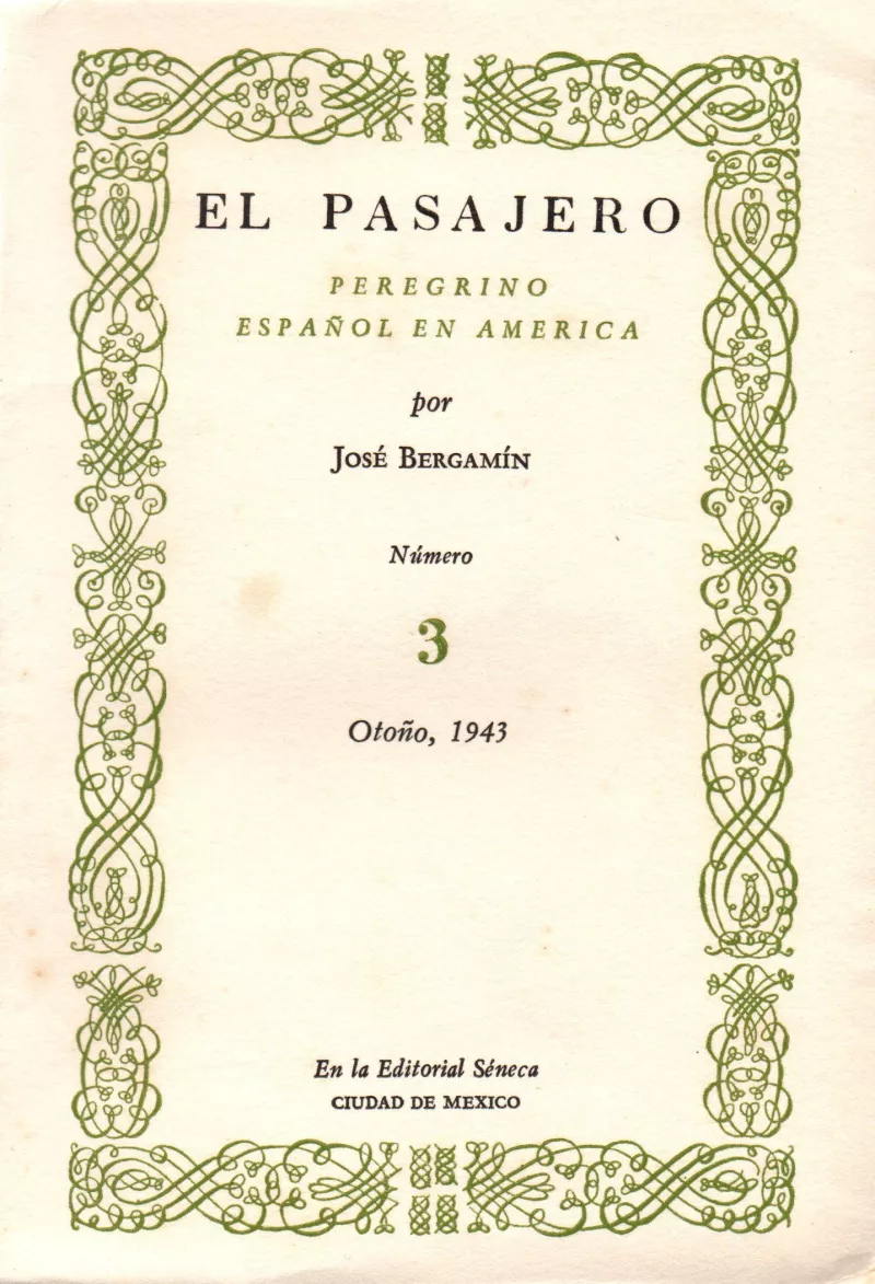 El pasajero. Peregrino español en América